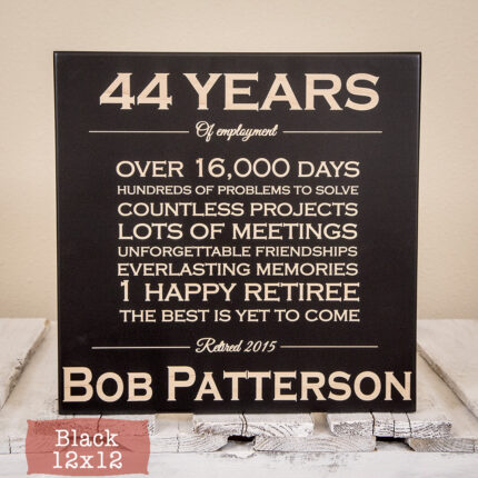 Years / Days Retirement Plaque